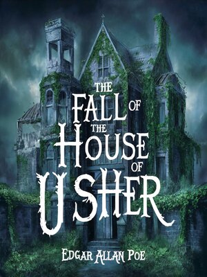 cover image of The Fall of the House of Usher